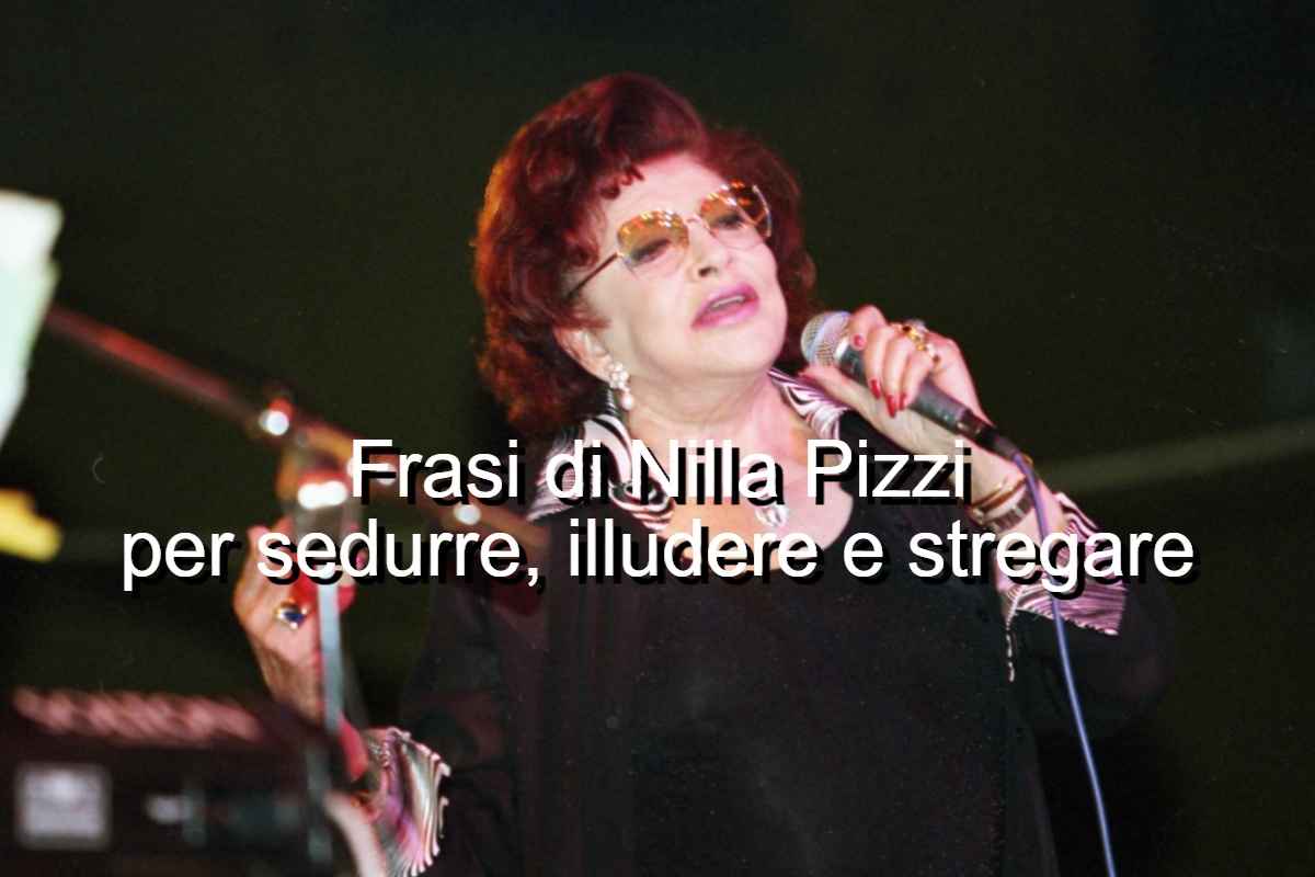 Nilla Pizzi frasi
