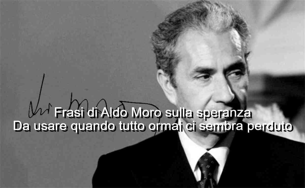 frasi speranza Aldo Moro