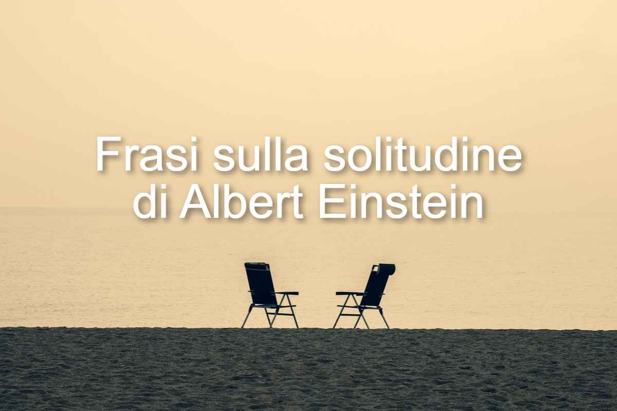 frasi sulla solitudine Albert Einstein