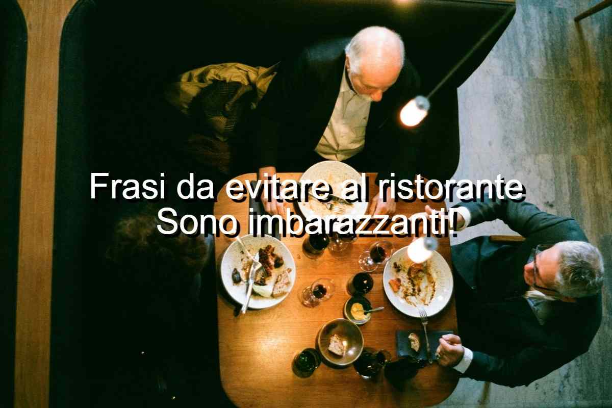 frasi da evitare al ristorante