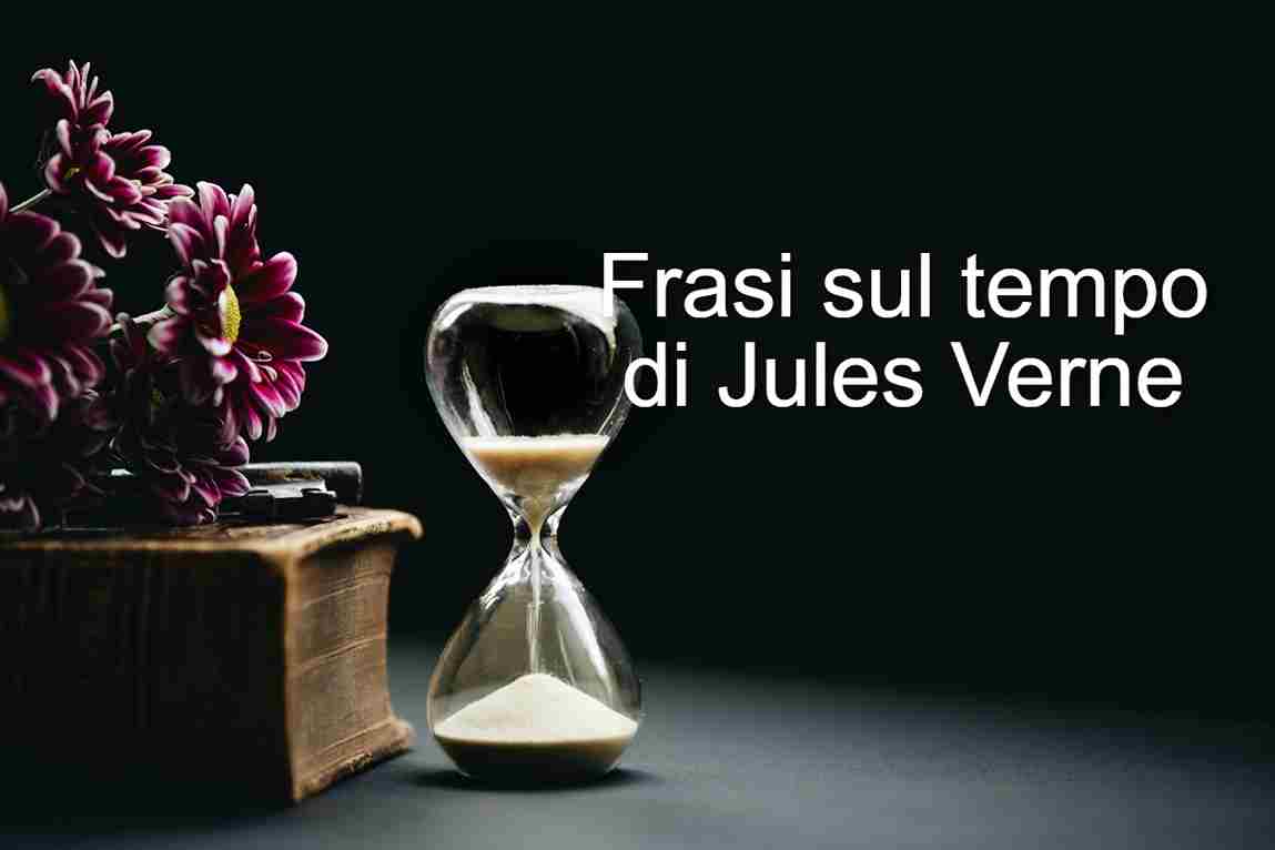 frasi sul tempo Jules Verne