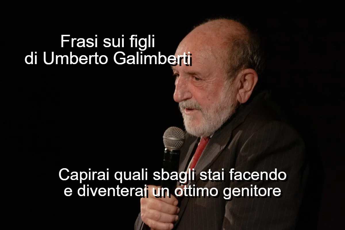 frasi sui figli di Umberto Galimberti