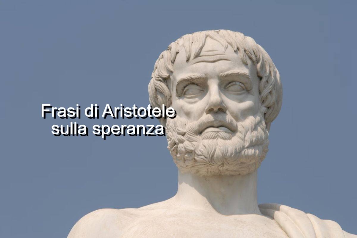 frasi sulla speranza di Aristotele