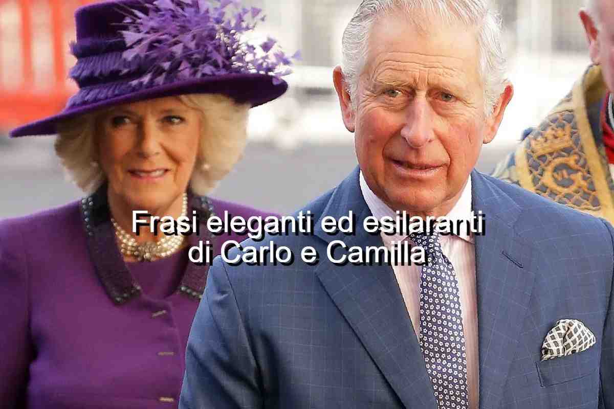 frasi di re Carlo e della regina Camilla