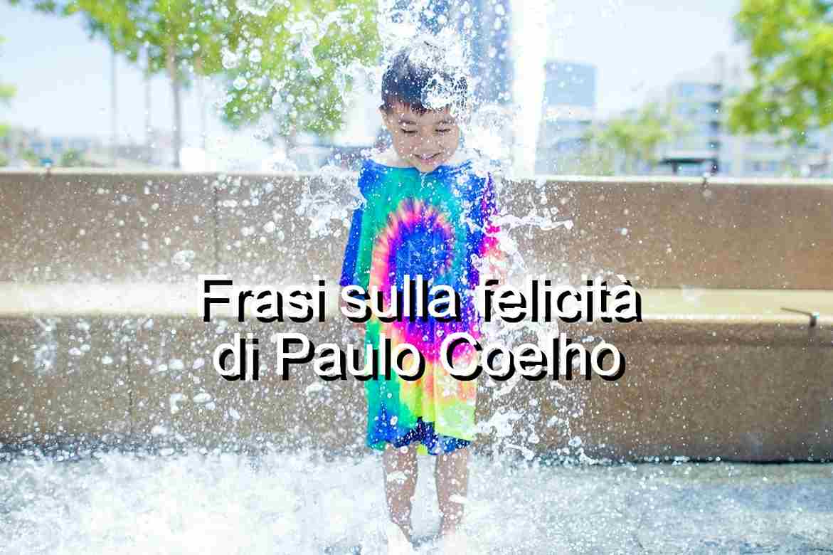 Frasi sulla felicità di Paulo Coelho