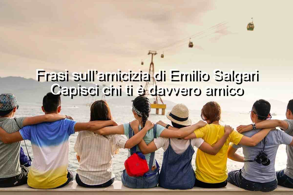 frasi sull'amicizia di Emilio Salgari