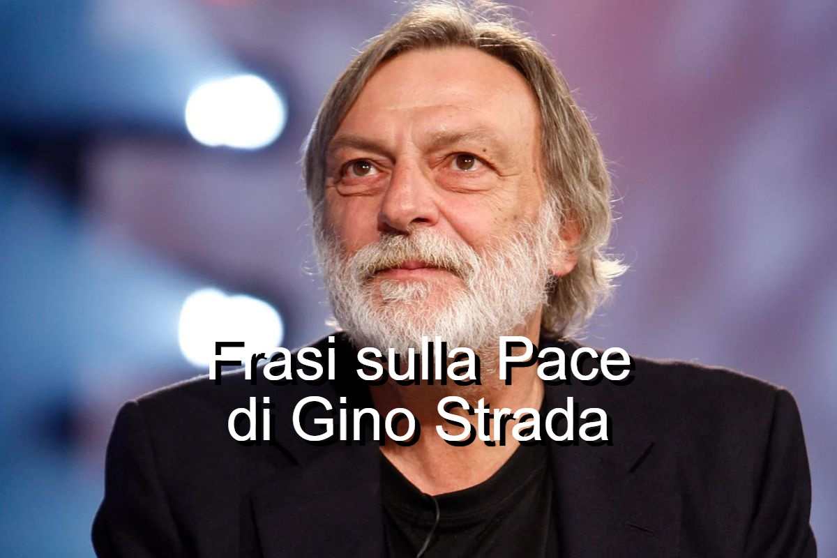 Frasi sulla pace di Gino Strada