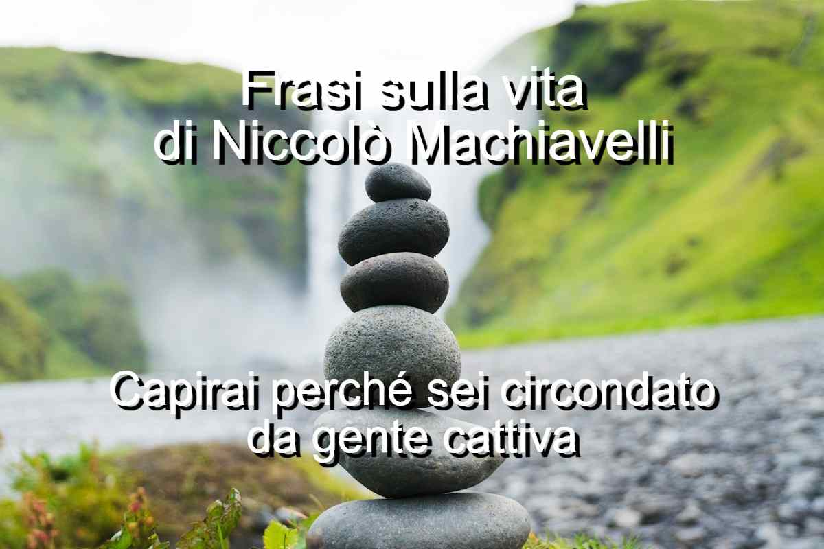 frasi sulla vita di Niccolò Machiavelli