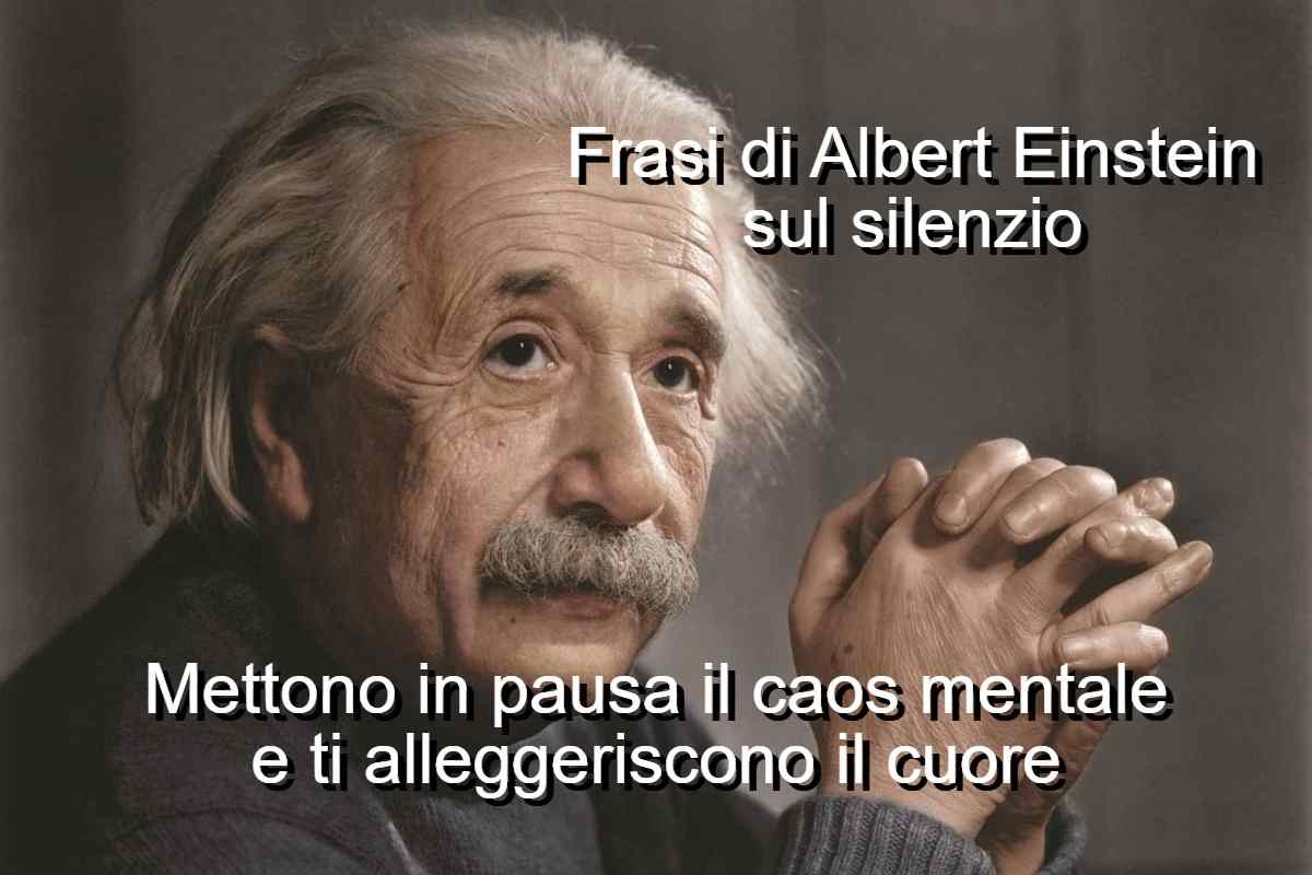 frasi di Albert Einstein sul silenzio
