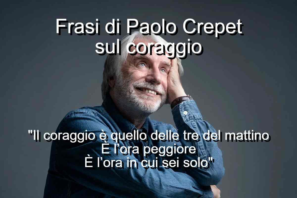 frasi di Crepet sul coraggio