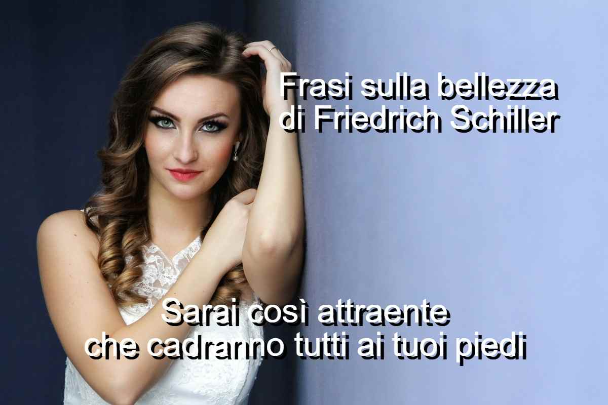 Frasi sulla bellezza di Friedrich Schiller