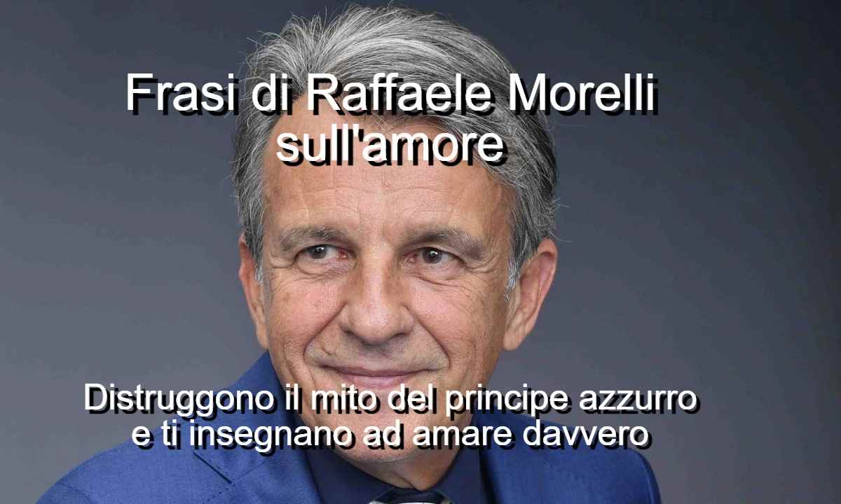 frasi sull'amore di Raffaele Morelli