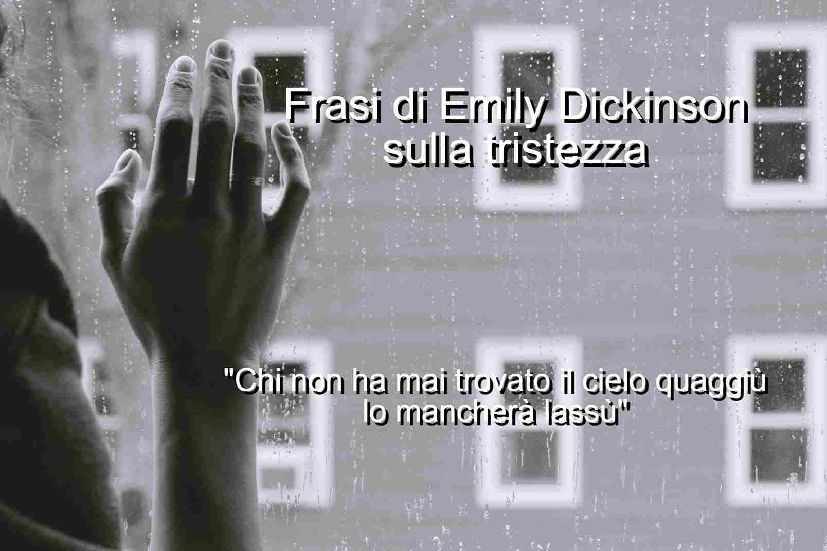 Frasi di Emily Dickinson sulla tristezza