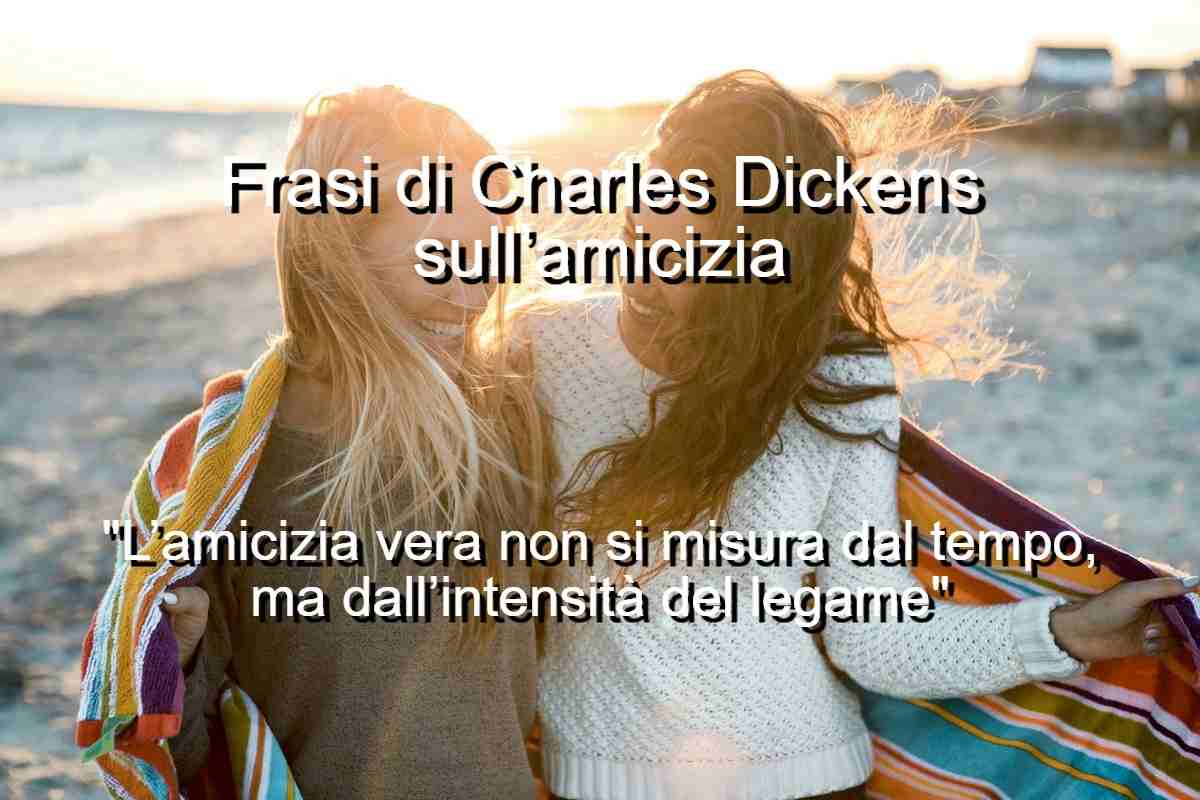 Frasi di Charles Dickens sull’amicizia