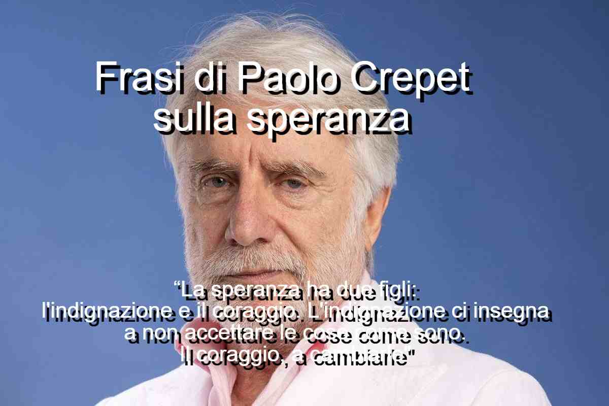 Frasi di Crepet sulla speranza