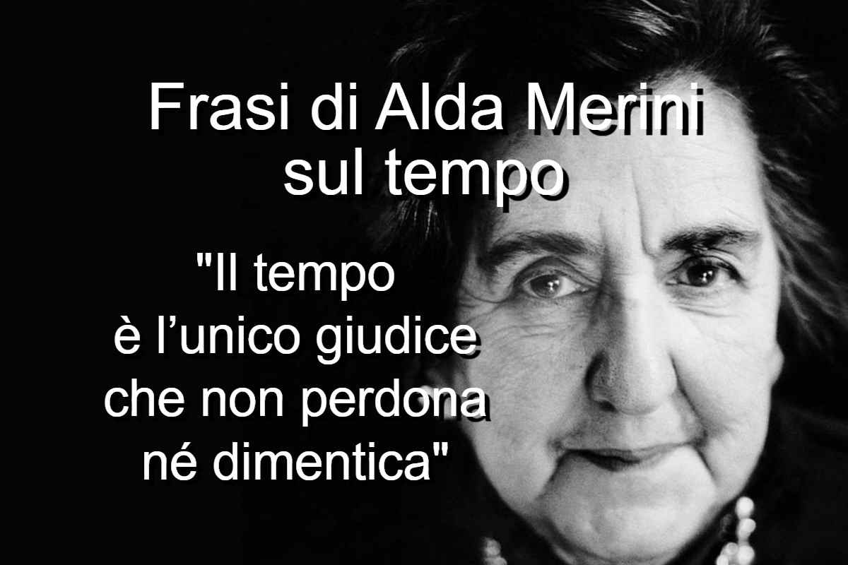 frasi di Alda merini sul tempo