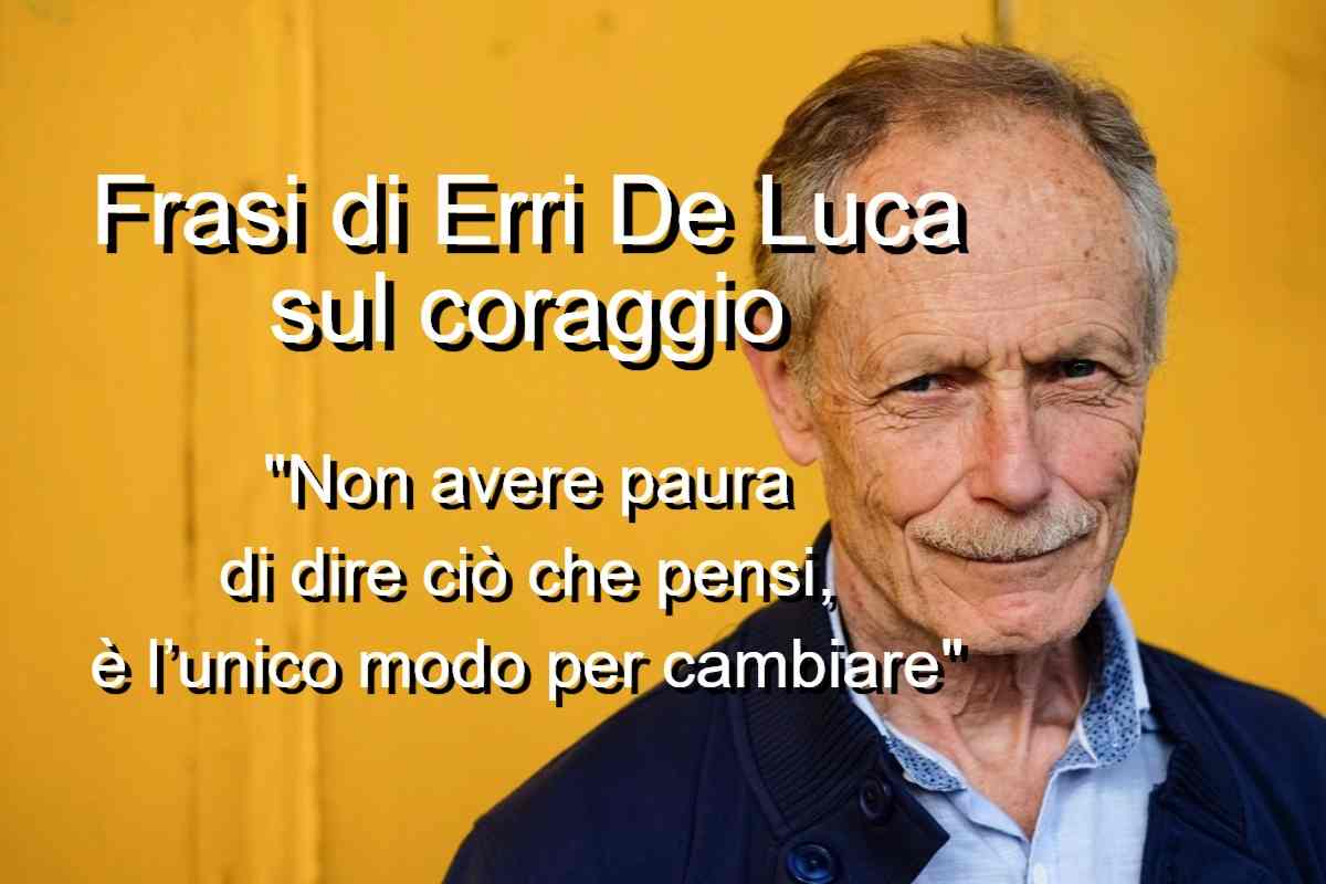 frasi di Erri De Luca sul coraggio