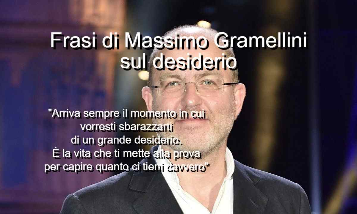 Frasi di Massimo Gramellini sul desiderio