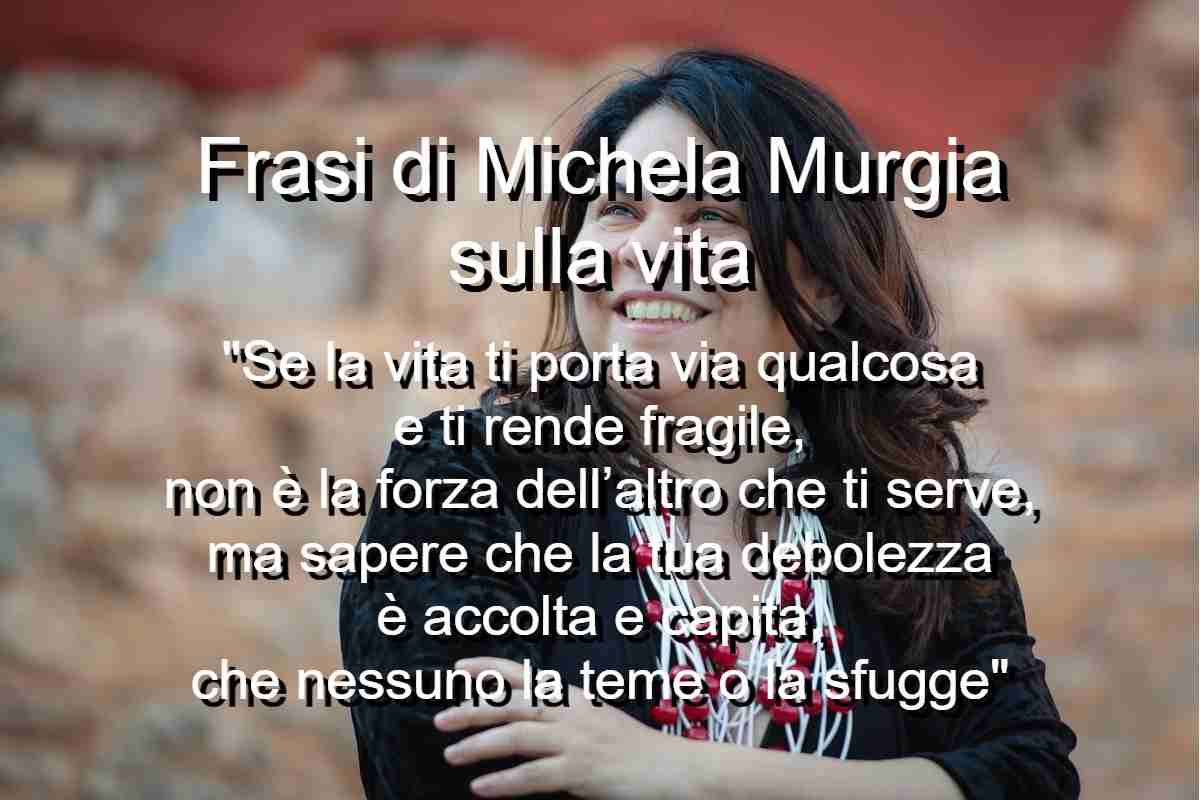 Frasi di Michela Murgia sulla vita