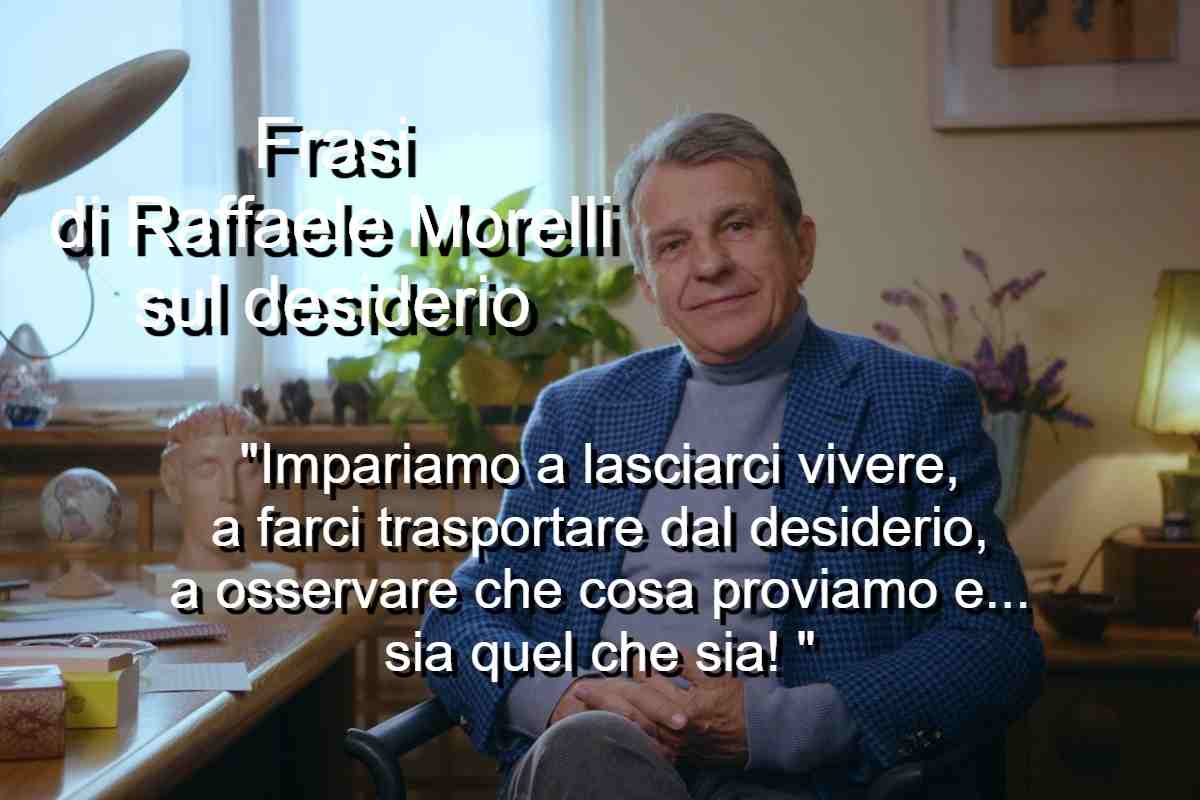 Frasi di Raffaele Morelli sul desiderio