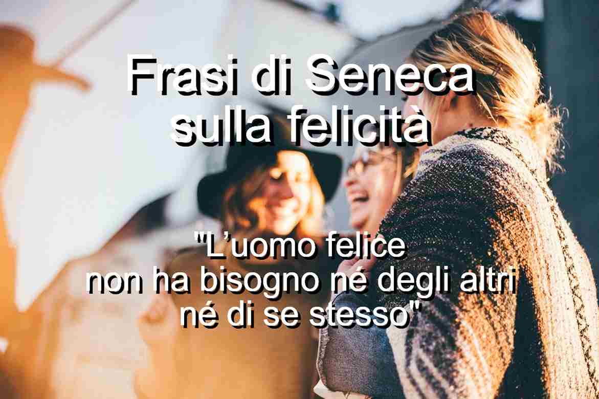 frasi di Seneca sulla felicità