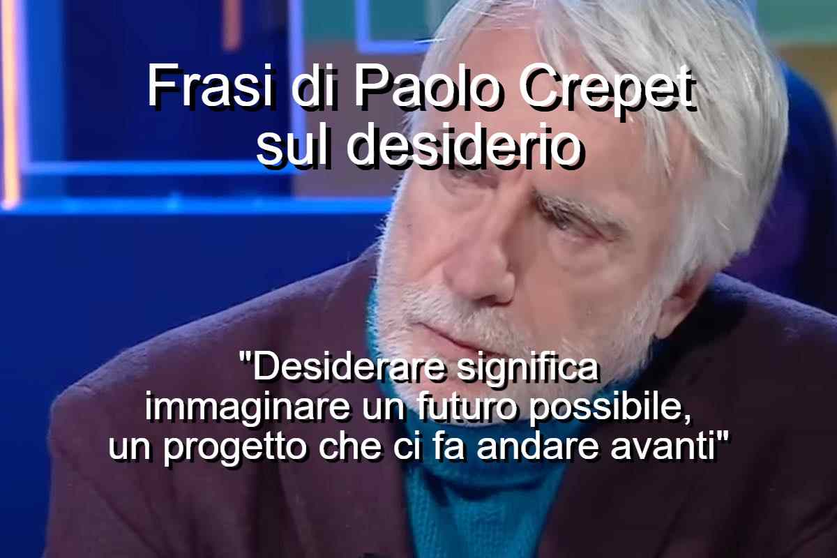 Frasi di Paolo Crepet sul desiderio