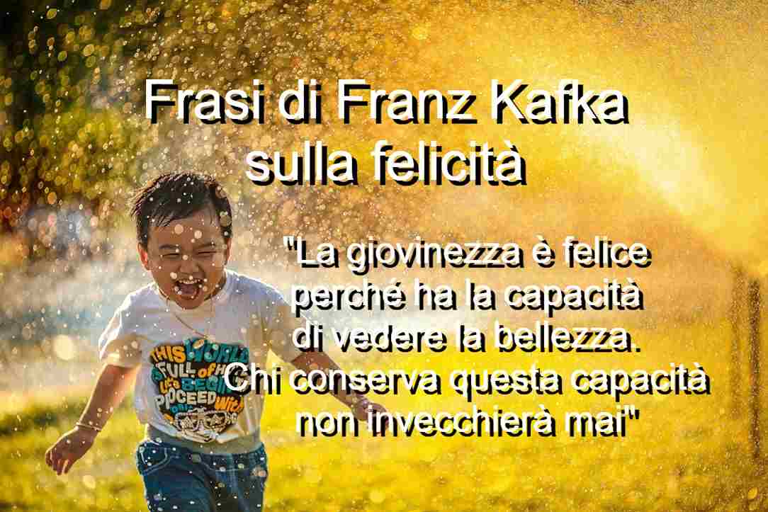 Frasi di Franz Kafka sulla felicità