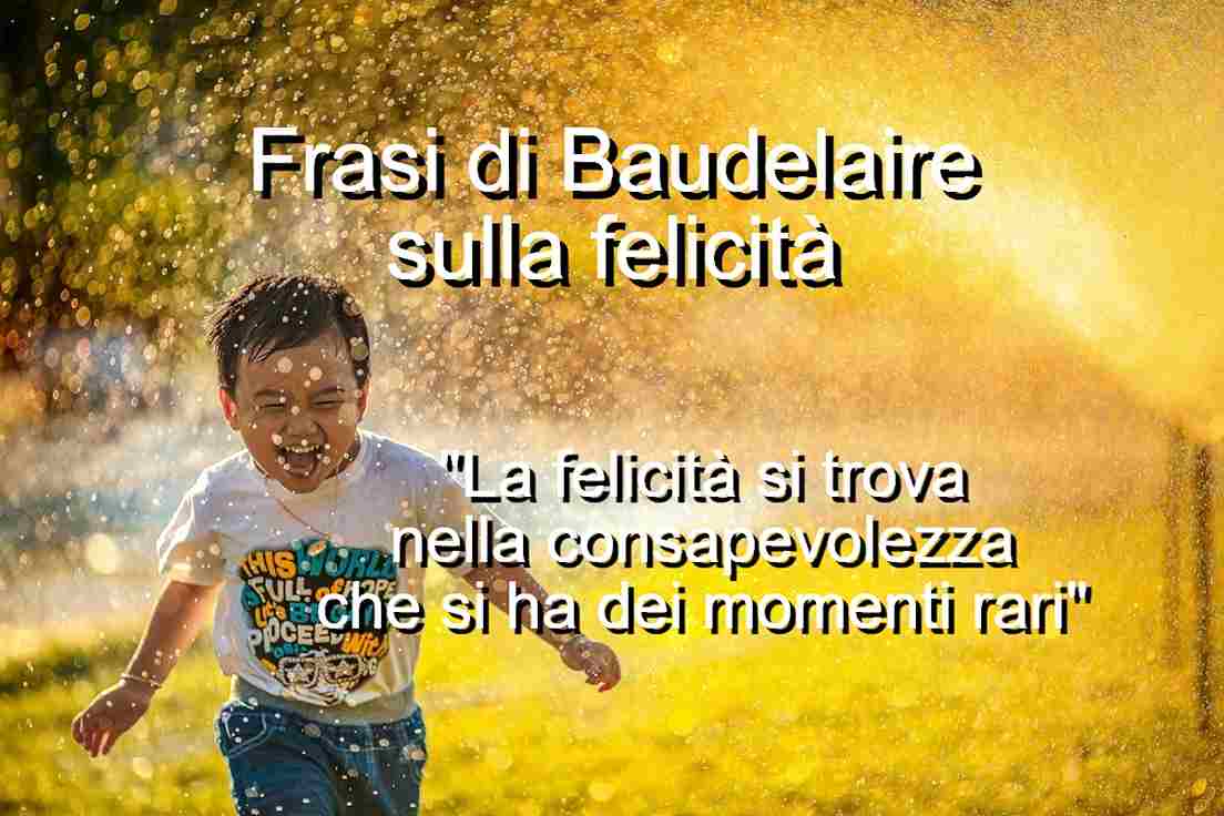 Frasi di Baudelaire sulla felicità