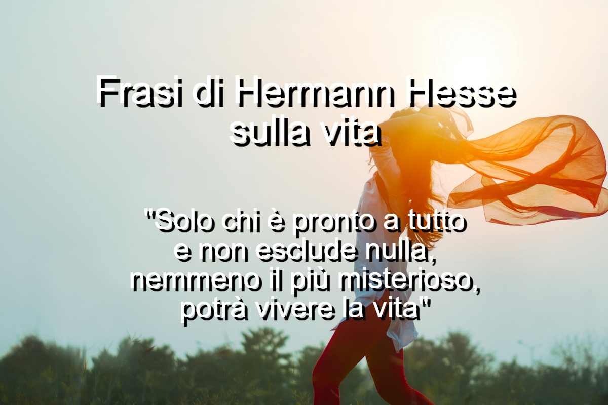 Frasi di H. Hesse sulla vita