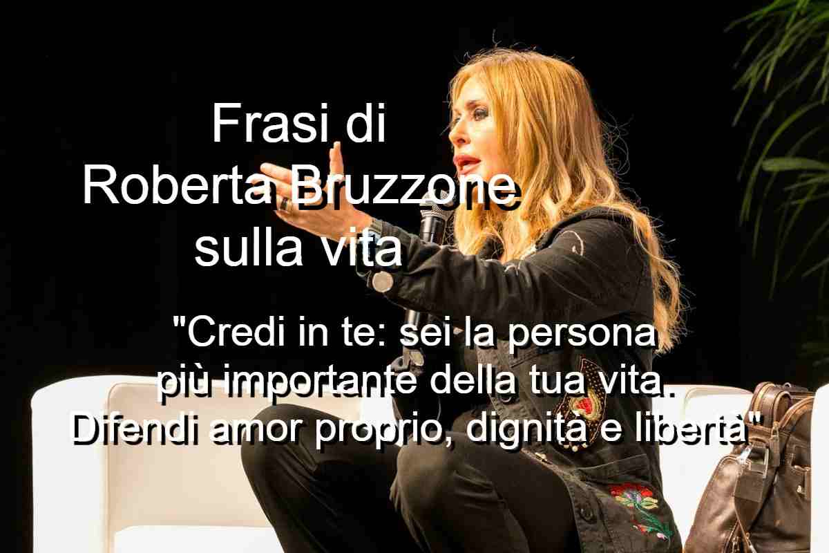 Frasi di Roberta Bruzzone sulla vita