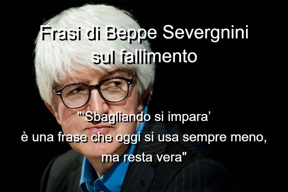 Frasi di Beppe Severgnini sul fallimento