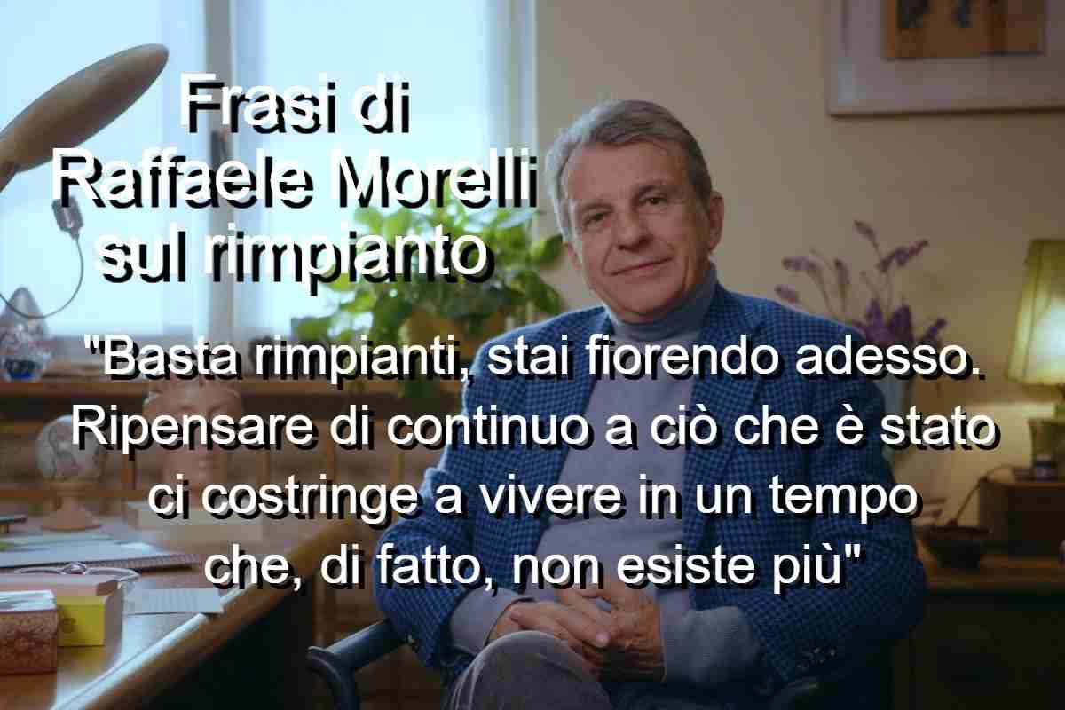 Frasi di Raffaele Morelli sul rimpianto