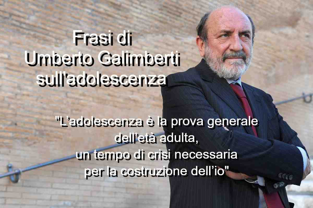 Frasi di Umberto Galimberti sull’adolescenza