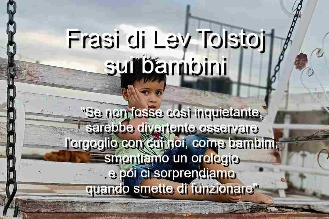 Frasi di Lev Tolstoj sui bambini
