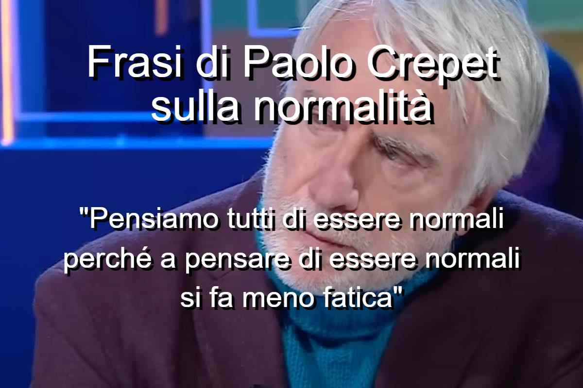 Frasi di Paolo Crepet sulla normalità