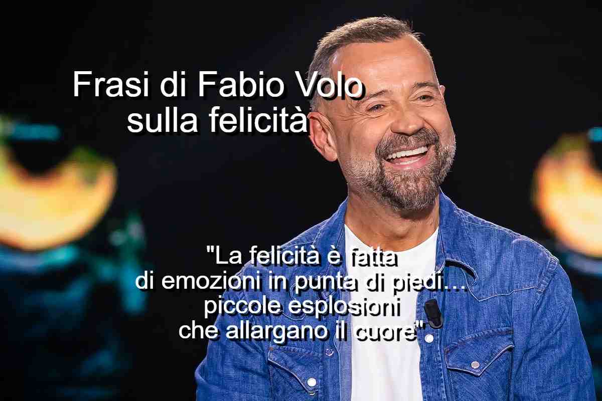 frasi di Fabio Volo sulla felicità