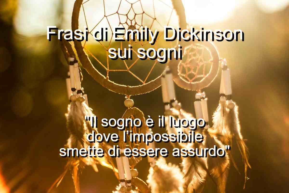 Frasi di Emily Dickinson sui sogni