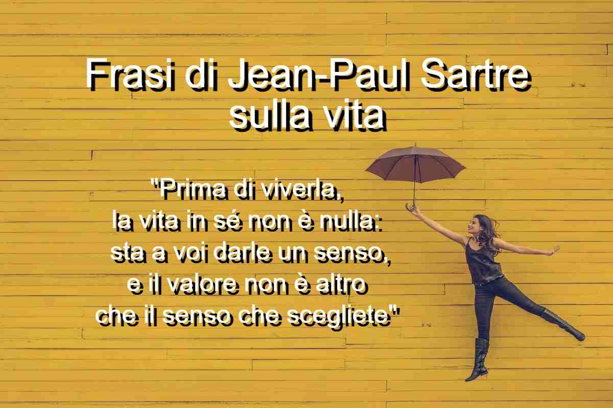 Frasi di J.P. Sartre sulla vita