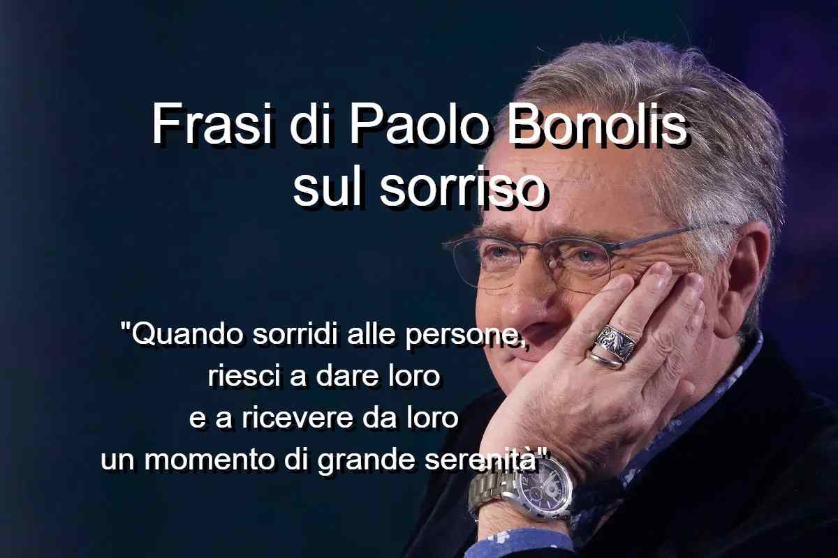 Frasi di Paolo Bonolis sul sorriso