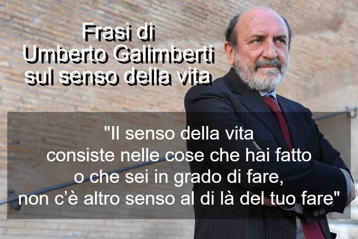 Frasi di Umberto Galimberti sul senso della vita