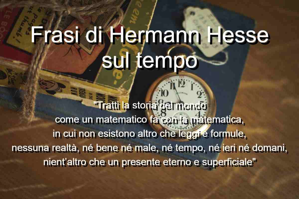 Frasi di Hermann Hesse sul tempo
