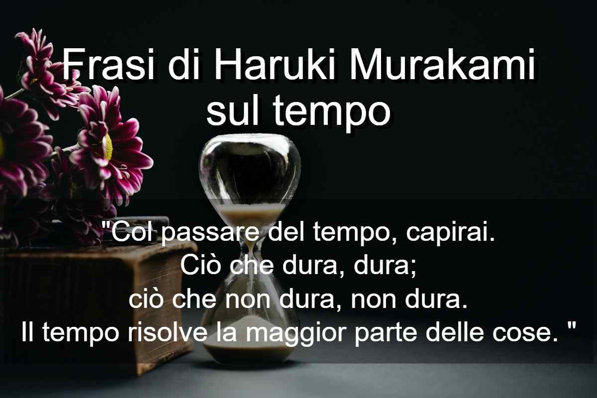 Frasi di Haruki Murakami sul tempo