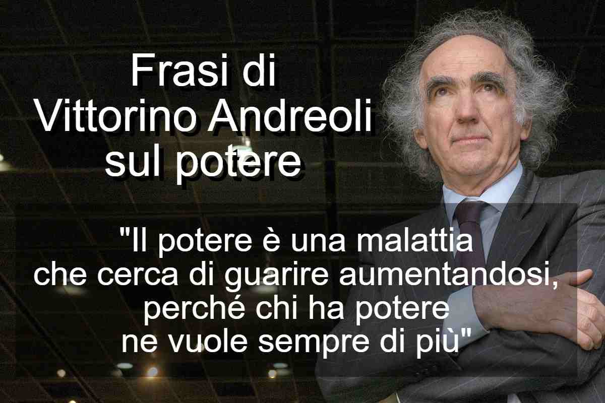 Frasi di Vittorino Andreoli sul potere