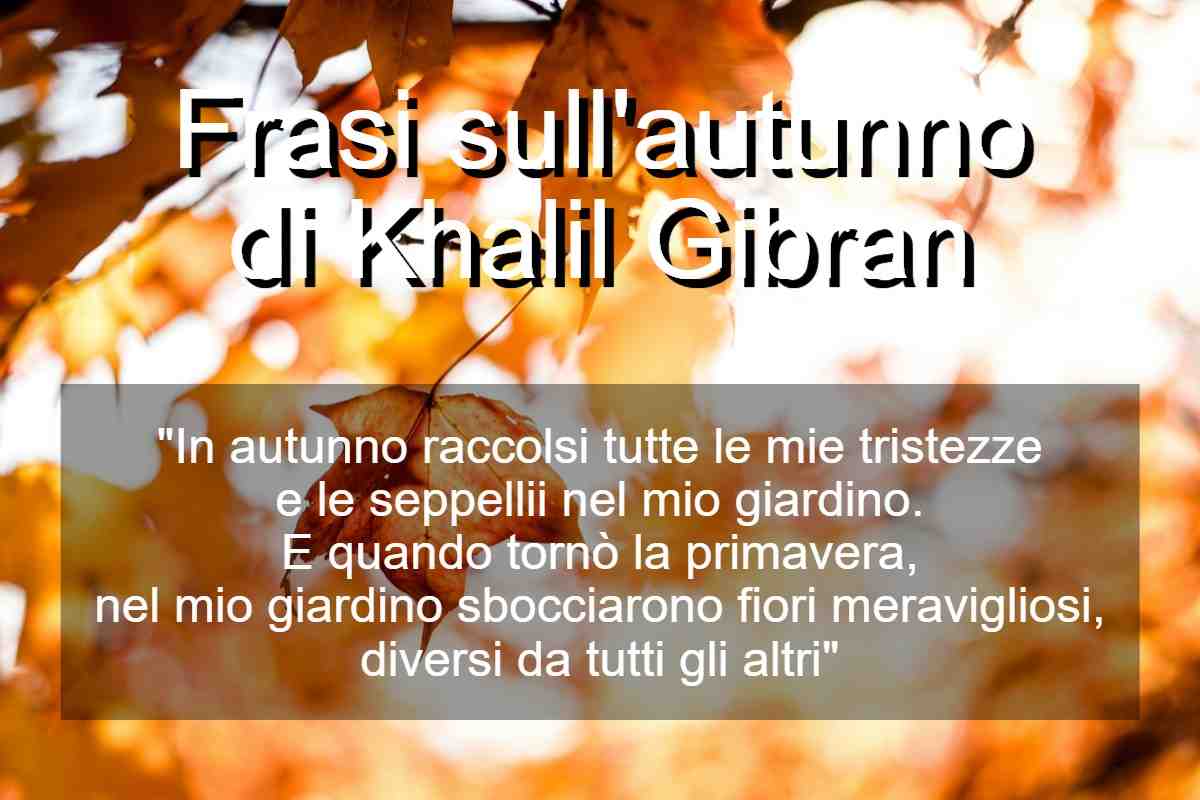 Frasi sull’autunno di Khalil Gibran