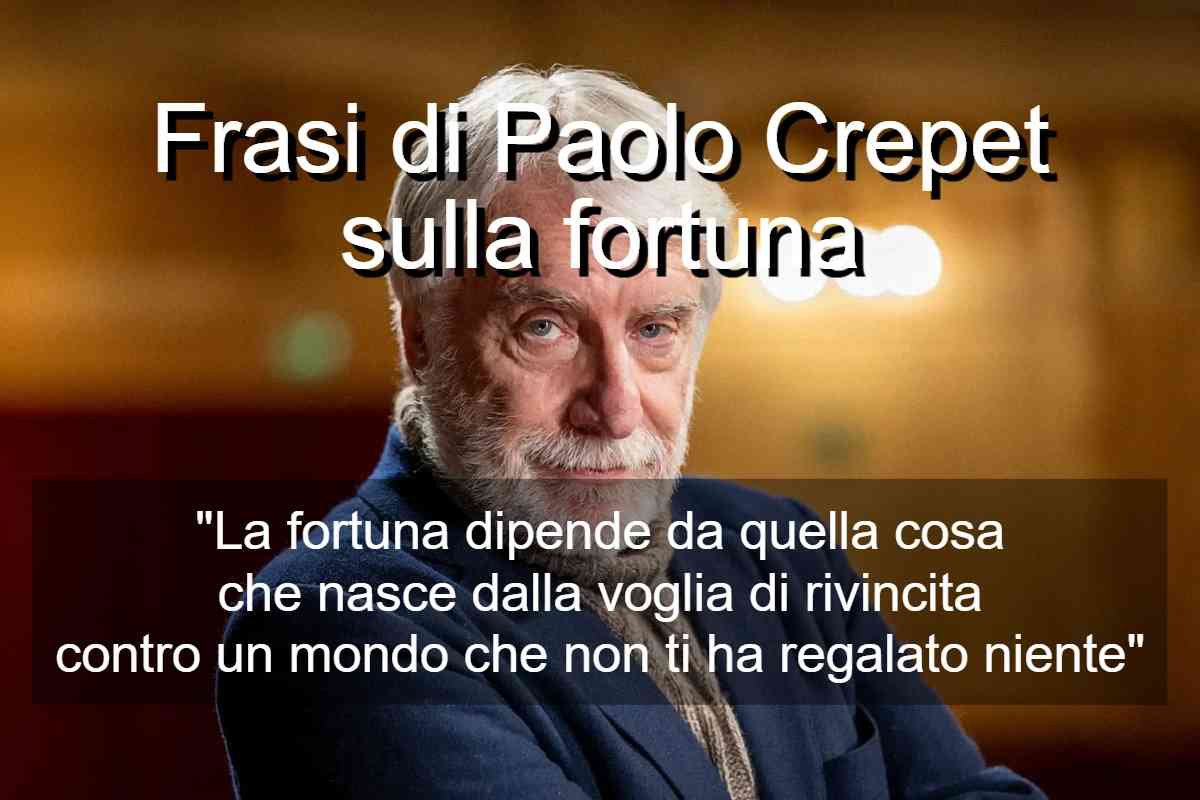 Frasi di Paolo Crepet sulla fortuna