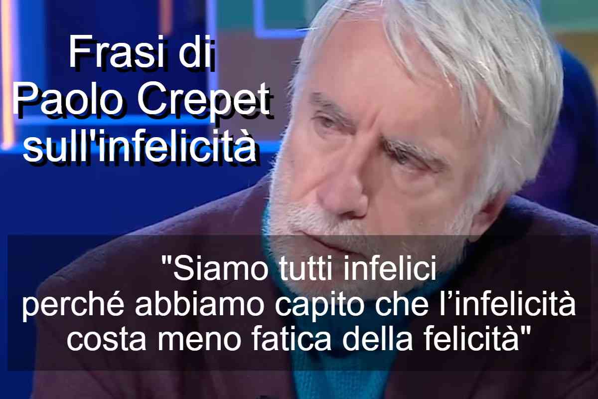 Frasi di Paolo Crepet sull’infelicità