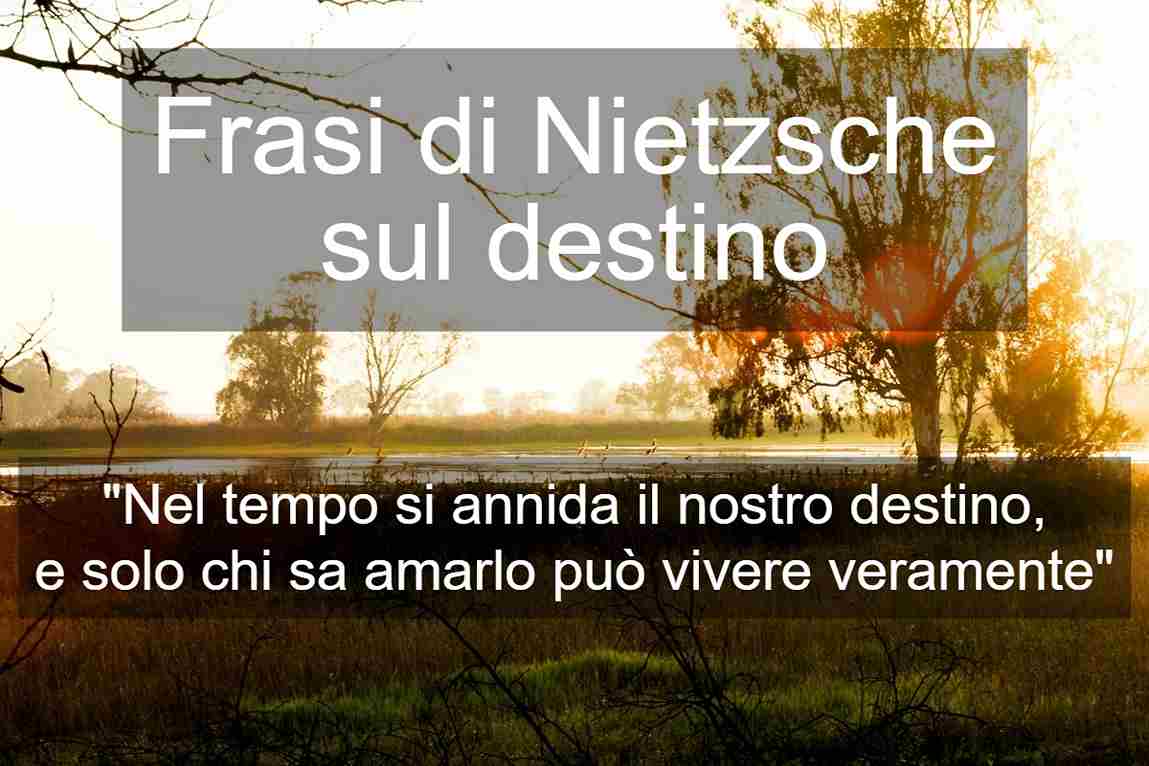 Frasi di Nietzsche sul destino
