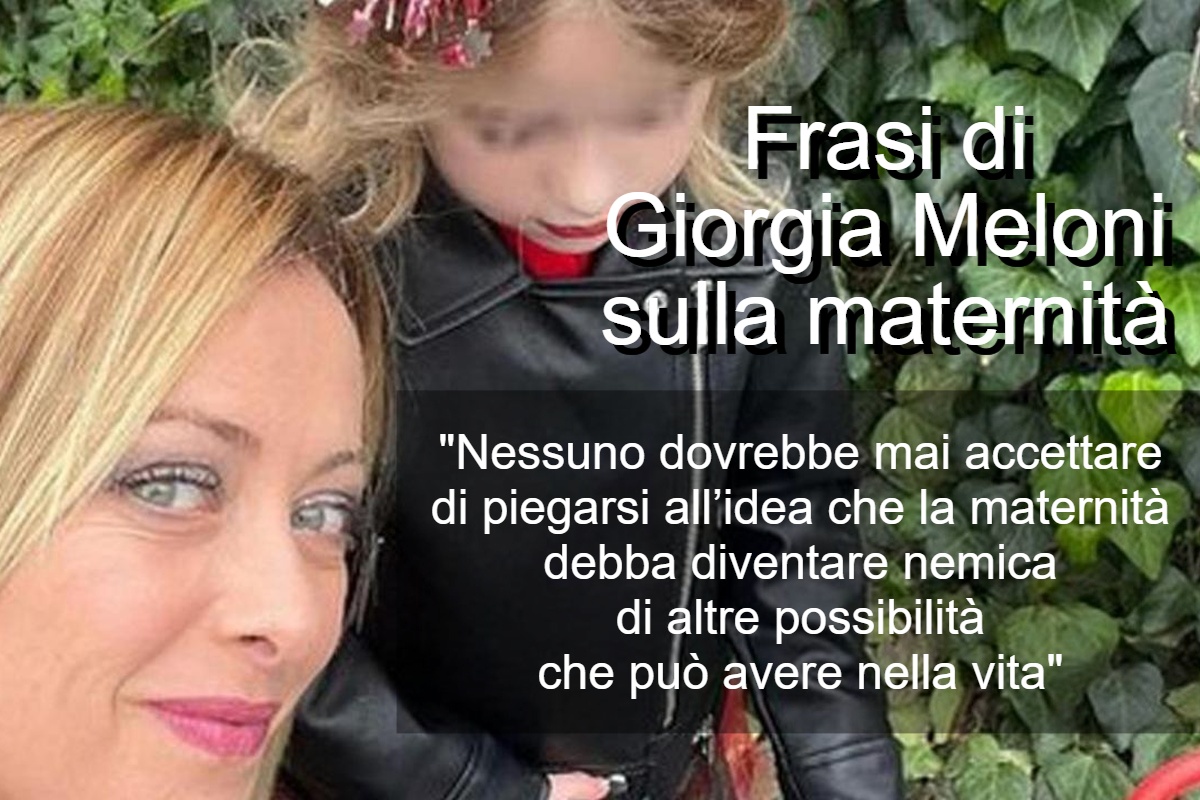 Frasi di Giorgia Meloni sulla maternità