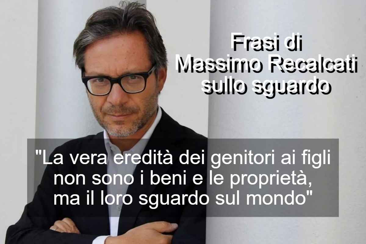 Frasi di Massimo Recalcati sullo sguardo