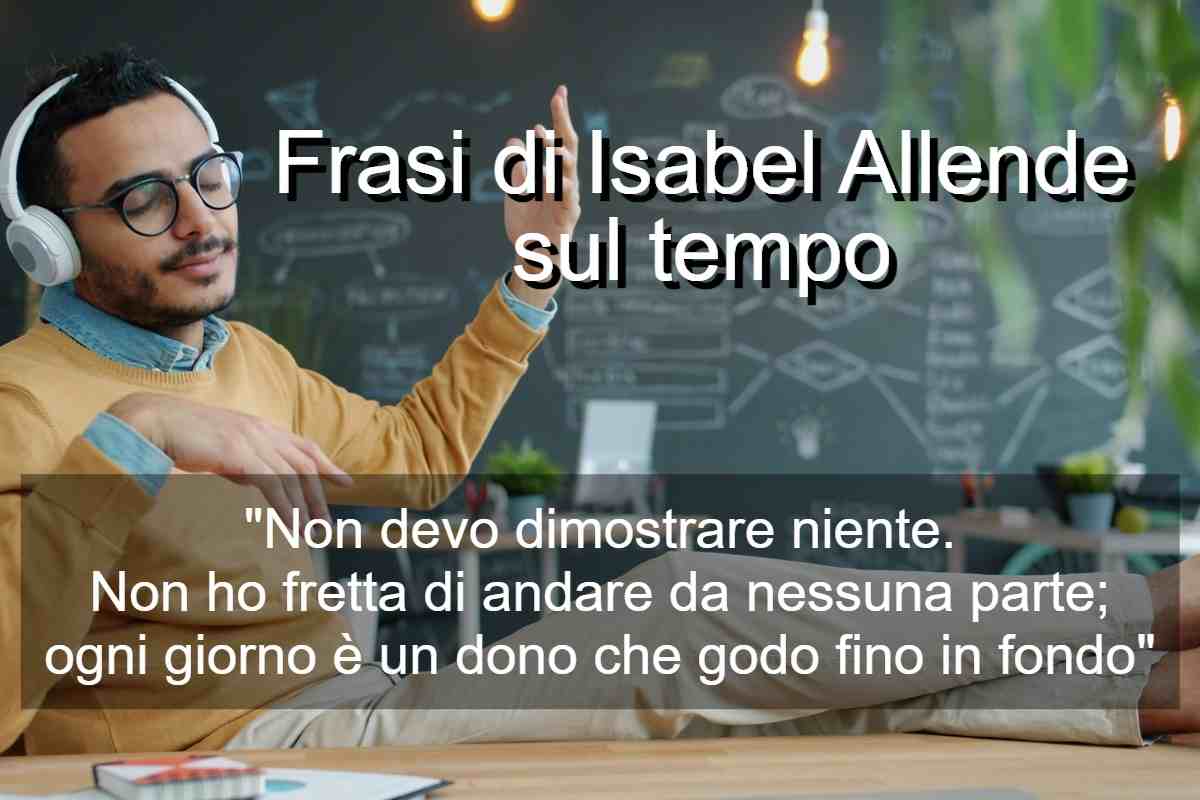 Frasi di Isabel Allende sul tempo